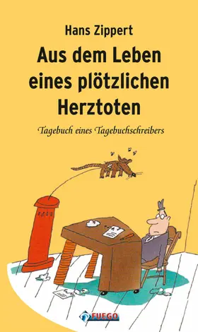 Zippert |  Aus dem Leben eines plötzlichen Herztoten | eBook | Sack Fachmedien