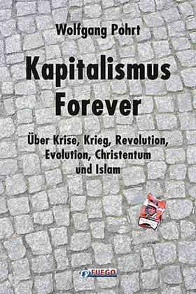 Pohrt |  Kapitalismus Forever | eBook | Sack Fachmedien