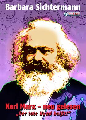 Sichtermann | Karl Marx - neu gelesen | E-Book | sack.de