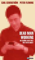 Cederstrom / Fleming |  Dead Man Working | eBook | Sack Fachmedien
