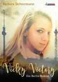 Sichtermann |  Vicky Victory | eBook | Sack Fachmedien
