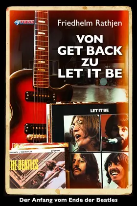 Rathjen |  Von Get Back zu Let It Be | eBook | Sack Fachmedien