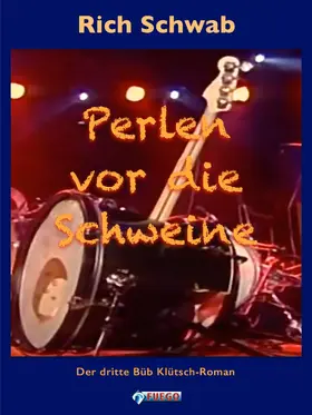Schwab |  Perlen vor die Schweine | eBook | Sack Fachmedien
