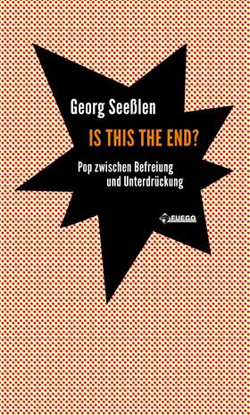 Seeßlen | Is this the end? | E-Book | sack.de