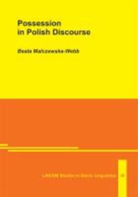 Malczewska-Webb | Possession in Polish Discourse | Buch | 978-3-86288-413-1 | sack.de
