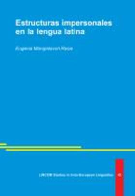 Mangialavori Rasia |  Estructuras impersonales en la lengua latina | Buch |  Sack Fachmedien