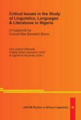 Ndimele / Lawrence Udoh / Anyanwu | Critical Issues in the Study of Linguistics, Languages & Literatures in Nigeria | Buch | 978-3-86288-459-9 | sack.de