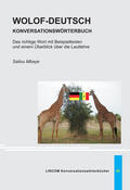 Mbaye |  WOLOF-DEUTSCH KONVERSATIONSWÖRTERBUCH | Buch |  Sack Fachmedien