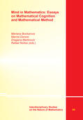 Bockarova / Danesi / Martinovic |  Mind in Mathematics: Essays on Mathematical Cognition and Mathematical Method | Buch |  Sack Fachmedien
