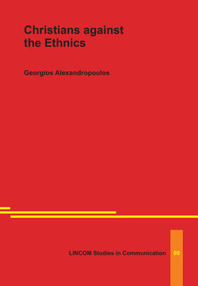 Alexandropoulos | Christians against the Ethnics | Buch | 978-3-86288-559-6 | sack.de