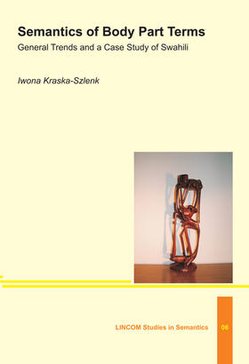 Kraska-Szlenk | Semantics of Body Part Terms | Buch | 978-3-86288-578-7 | sack.de
