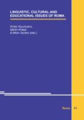 Kyuchukov / Kaleja / Samko | Linguistic, Cultural, and Educational Issues of Roma | Buch | 978-3-86288-582-4 | sack.de