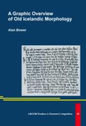 Bower |  A Graphic Overview of Old Icelandic Morphology | Buch |  Sack Fachmedien
