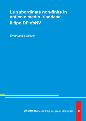 Sanfelici |  Le subordinate non-finite in antico e medio irlandese: il tipo DP doNV | Buch |  Sack Fachmedien