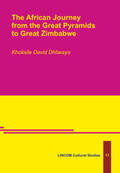 Dhliwayo |  The African Journey from the Great Pyramids to Great Zimbabwe | Buch |  Sack Fachmedien