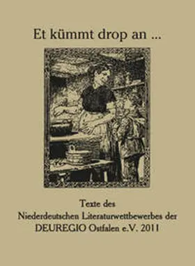 Deuregio Ostfalen e.V. |  Et kümmt drop an... | Buch |  Sack Fachmedien