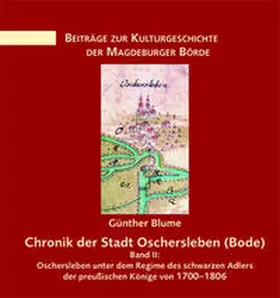 Blume |  Chronik der Stadt Oschersleben (Bode) | Buch |  Sack Fachmedien