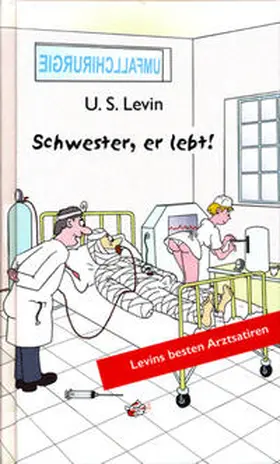 Levin |  Schwester, er lebt! | Buch |  Sack Fachmedien