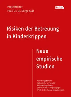 Sulz |  Risiken der Betreuung in Kinderkrippen | Buch |  Sack Fachmedien