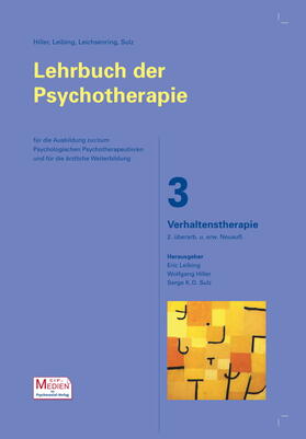 Leibing / Hiller / Sulz | Lehrbuch der Psychotherapie 3: Verhaltenstherapie | Buch | 978-3-86294-071-4 | sack.de