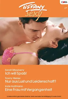 Hoffmann / Mayberry / Weber |  Tiffany Sexy Band 68 | eBook | Sack Fachmedien