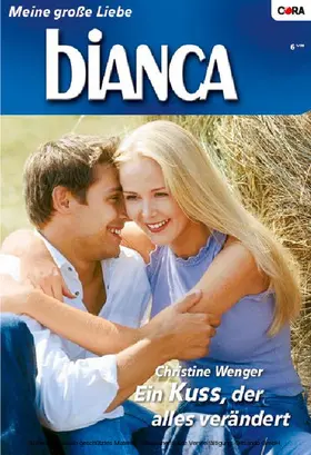 Wenger |  Ein Kuss, der alles verändert | eBook | Sack Fachmedien