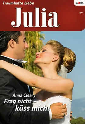 Cleary |  Frag nicht - küss mich! | eBook | Sack Fachmedien
