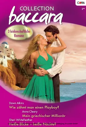 Atkins / WhiteFeather / Cleary |  Collection Baccara Band 272 | eBook | Sack Fachmedien