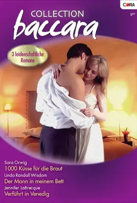 Orwig / Wisdom / LaBrecque |  Collection Baccara Band 279 | eBook | Sack Fachmedien