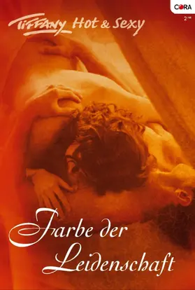 Summers / Bond / Myers |  Tiffany Hot & Sexy Band 9 | eBook | Sack Fachmedien