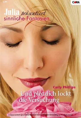 Phillips |  Julia präsentiert: sinnliche Fantasien Band 2 | eBook | Sack Fachmedien