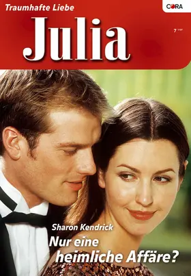 Kendrick | Nur eine heimliche Affäre | E-Book | www.sack.de