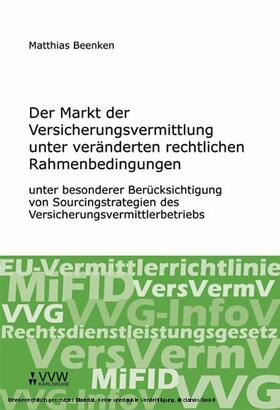 Beenken | Der Markt der Versicherungsvermittlung unter veränderten rechtlichen Rahmenbedingungen | E-Book | sack.de