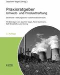 Vogel / Nordmann / Bredehöft |  Praxisratgeber Umwelt- und Produkthaftung | eBook | Sack Fachmedien