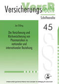 Ehling / Lorenz |  Die Versicherung und Rückversicherung von Pharmarisiken in nationaler und internationaler Beziehung | eBook | Sack Fachmedien