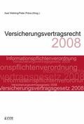 Wehling / Präve |  Versicherungsvertragsrecht 2008 | eBook | Sack Fachmedien