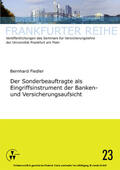 Fiedler / Wandt / Laux |  Der Sonderbeauftragte als Eingriffsintrument der Banken- und Versicherungsaufsicht | eBook | Sack Fachmedien