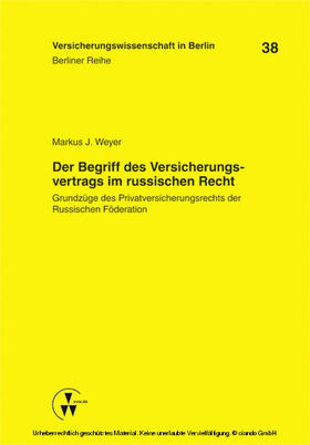 Weyer / Armbrüster / Baumann | Der Begriff des Versicherungsvertrags im russischen Recht | E-Book | sack.de