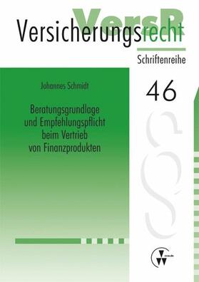 Schmidt / Lorenz | Beratungsgrundlage und Empfehlungspflicht beim Vertrieb von Finanzprodukten | E-Book | sack.de