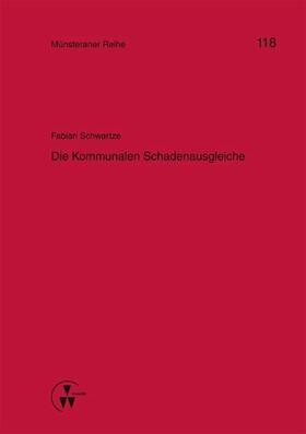 Schwartze / Dörner / Ehlers | Die Kommunale Schadenausgleiche | E-Book | sack.de