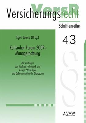 Habersack / Staudinger | Karlsruher Forum 2009: Managerhaftung | E-Book | sack.de