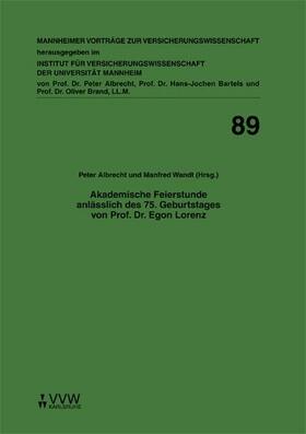 Albrecht / Wandt / Bartels | Akademische Feierstunde anlässlich des 75. Geburtstages von Prof. Dr. Egon Lorenz | E-Book | sack.de