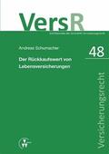 Schumacher / Lorenz |  Der Rückkaufswert von Lebensversicherungen | eBook | Sack Fachmedien