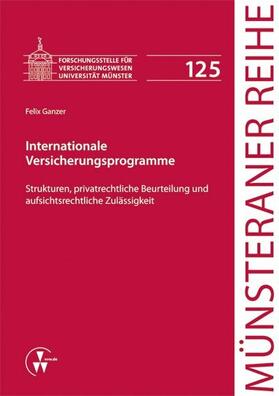 Ganzer / Dörner / Ehlers | Internationale Versicherungsprogramme | E-Book | sack.de
