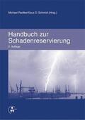 Radtke / Schmidt |  Handbuch zur Schadenreservierung | eBook | Sack Fachmedien