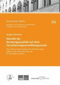 Höckmayr / Richter |  Wandel der Beratungsqualität auf dem Versicherungsvermittlungsmarkt | eBook | Sack Fachmedien