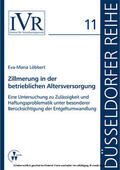 Löbbert / Looschelders / Michael |  Zillmerung in der betrieblichen Altersversorgung | eBook | Sack Fachmedien