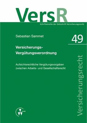 Sammet / Lorenz | Versicherungs-Vergütungsverordnung | E-Book | sack.de