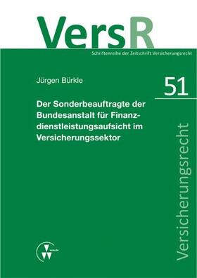 Bürkle / Lorenz | Der Sonderbeauftragte der Bundesanstalt für Finanzdienstleistungsaufsicht im Versicherungssektor | E-Book | sack.de