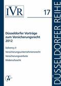 Looschelders / Michael |  Düsseldorfer Vorträge zum Versicherungsrecht 2012 | eBook | Sack Fachmedien